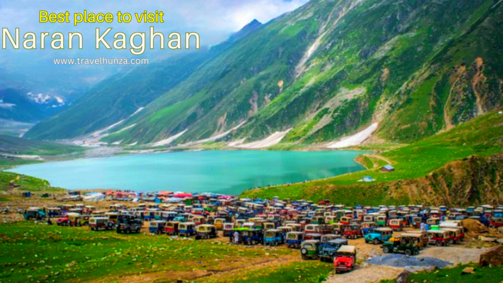 Naran and Kaghan